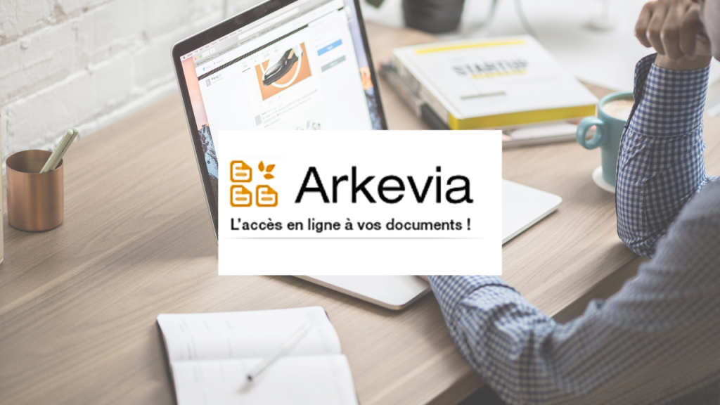 Arkevia un coffrefort numérique sécurisé pour les salariés.